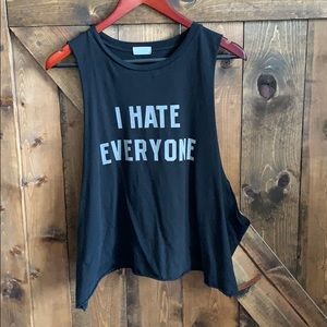 “ I hate everyone” tank